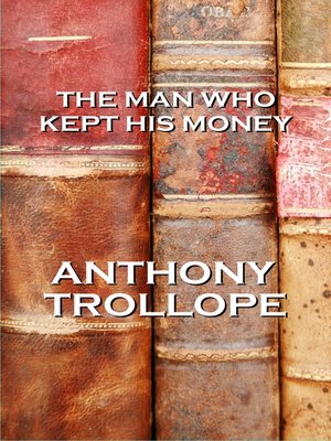 cover image of The Man Who Kept His Money in a Box